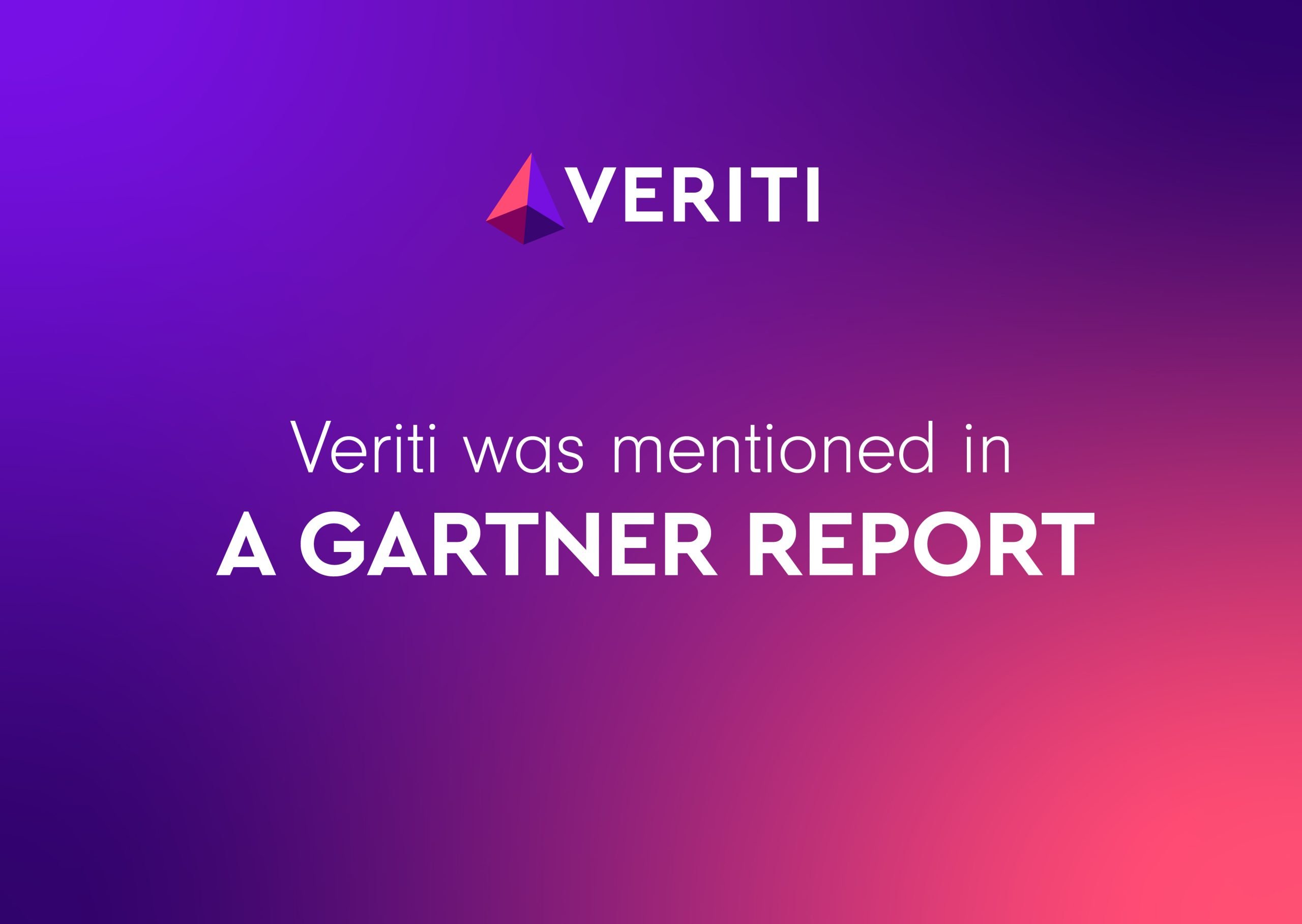 Veriti mentioned in a Gartner® Report