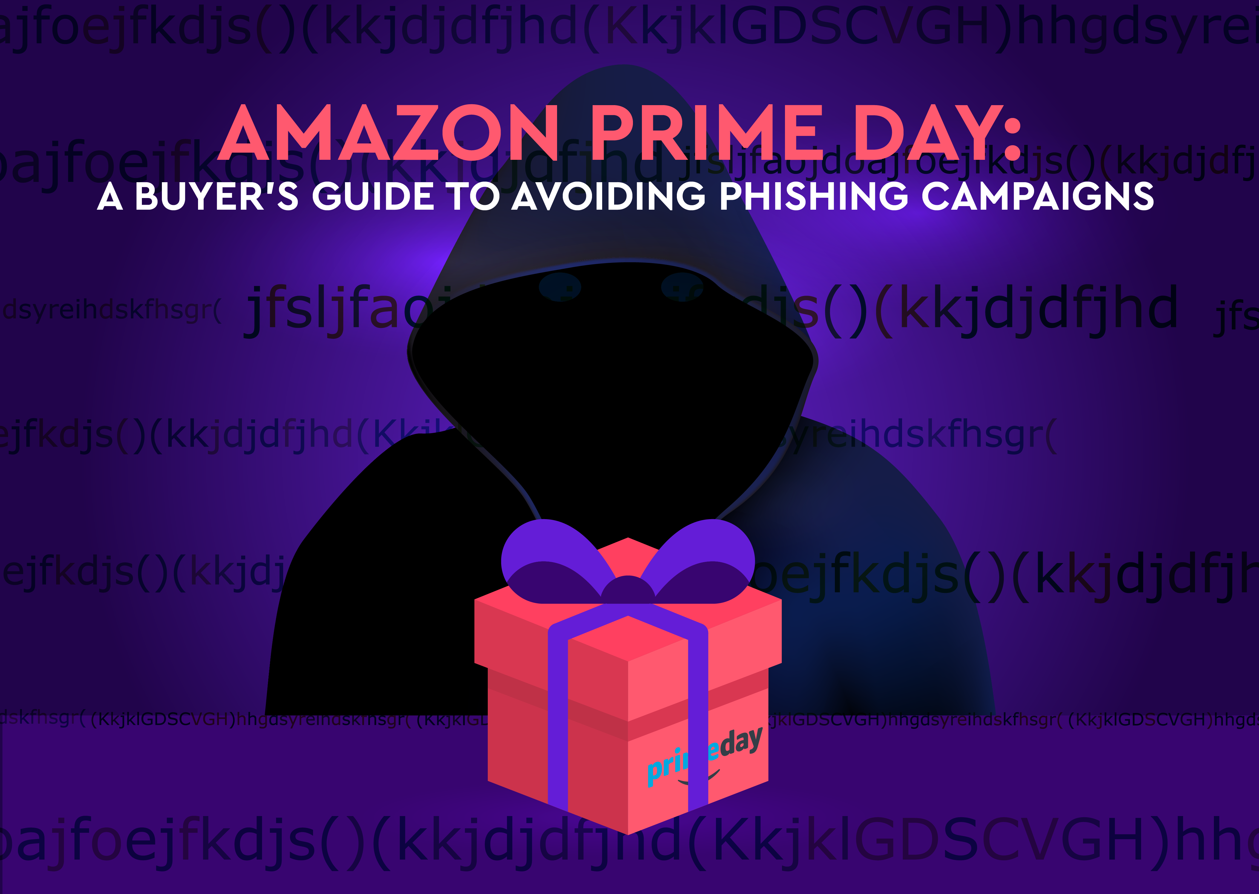 Amazon prime day: a buyer’s guide to avoiding phishing campaigns 