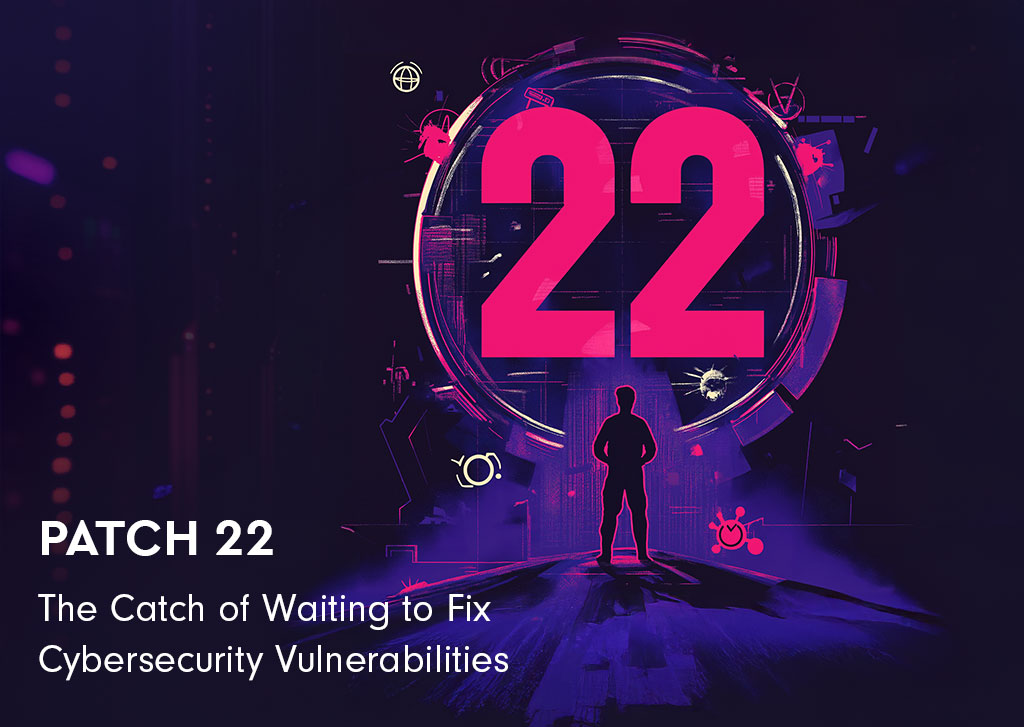Patch-22: The Catch of Waiting to Fix Cybersecurity Vulnerabilities 
