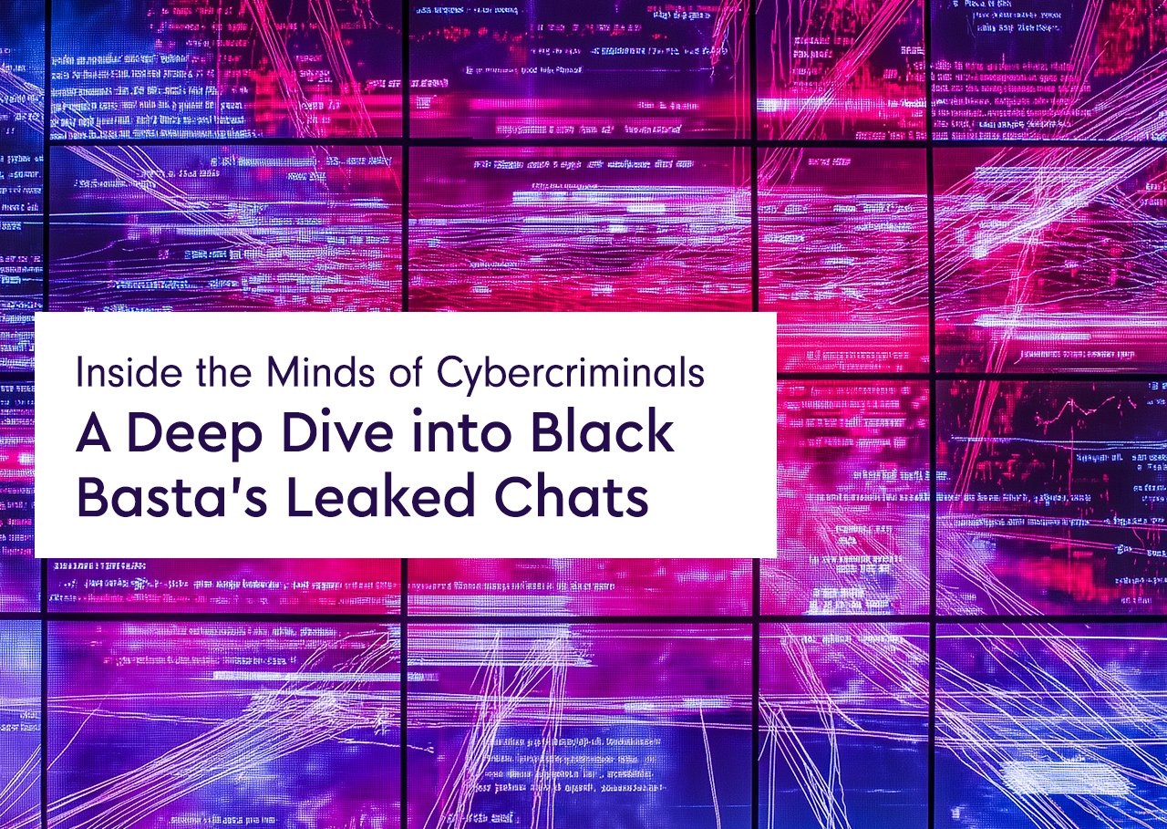 Inside the Minds of Cybercriminals: A Deep Dive into Black Basta’s Leaked Chats  